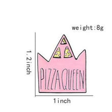 Load image into Gallery viewer, Pizza Queen Lapel Pin Badge